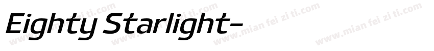 Eighty Starlight字体转换